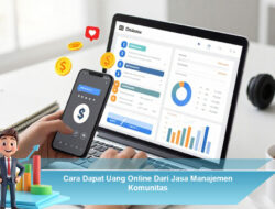 Cara Dapat Uang Online Dari Jasa Manajemen Komunitas