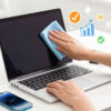 Tips Menjaga Kebersihan Laptop Dan Gadget Agar Performa Kerja Tetap Maksimal